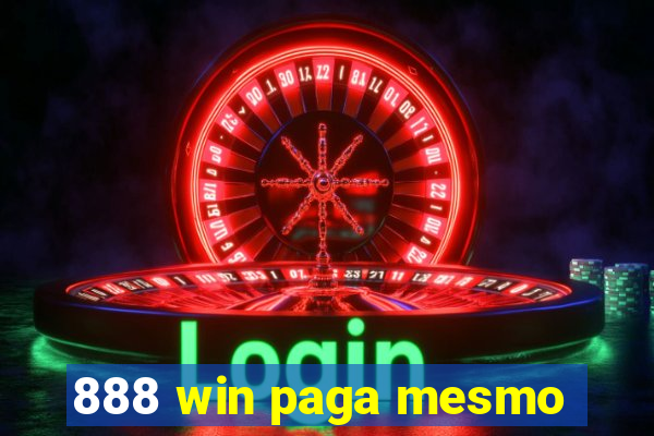 888 win paga mesmo